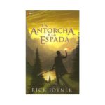 La Antorcha y la Espada (Ed. Bolsillo) – Rick Joiner