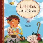 Los niños de la Biblia , Libro Infantil