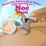 Pequeños heroes de la Biblia, Noé