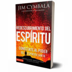 REDESCUBRIMIENTO DEL ESPIRITU – JIM CYMBALA