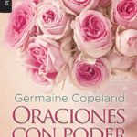 Oraciones con poder para mujeres – Germaine Copeland