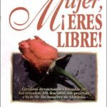 Mujer eres Libre T.D JAKES