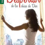 El Despertar de las chicas de las chicas de Dios  Holly Wagner