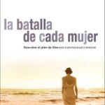 La Batalla de cada mujer Shannon Ethridge