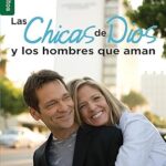 Las Chicas de Dios y los hombres que aman Holly y Phillip Wagner